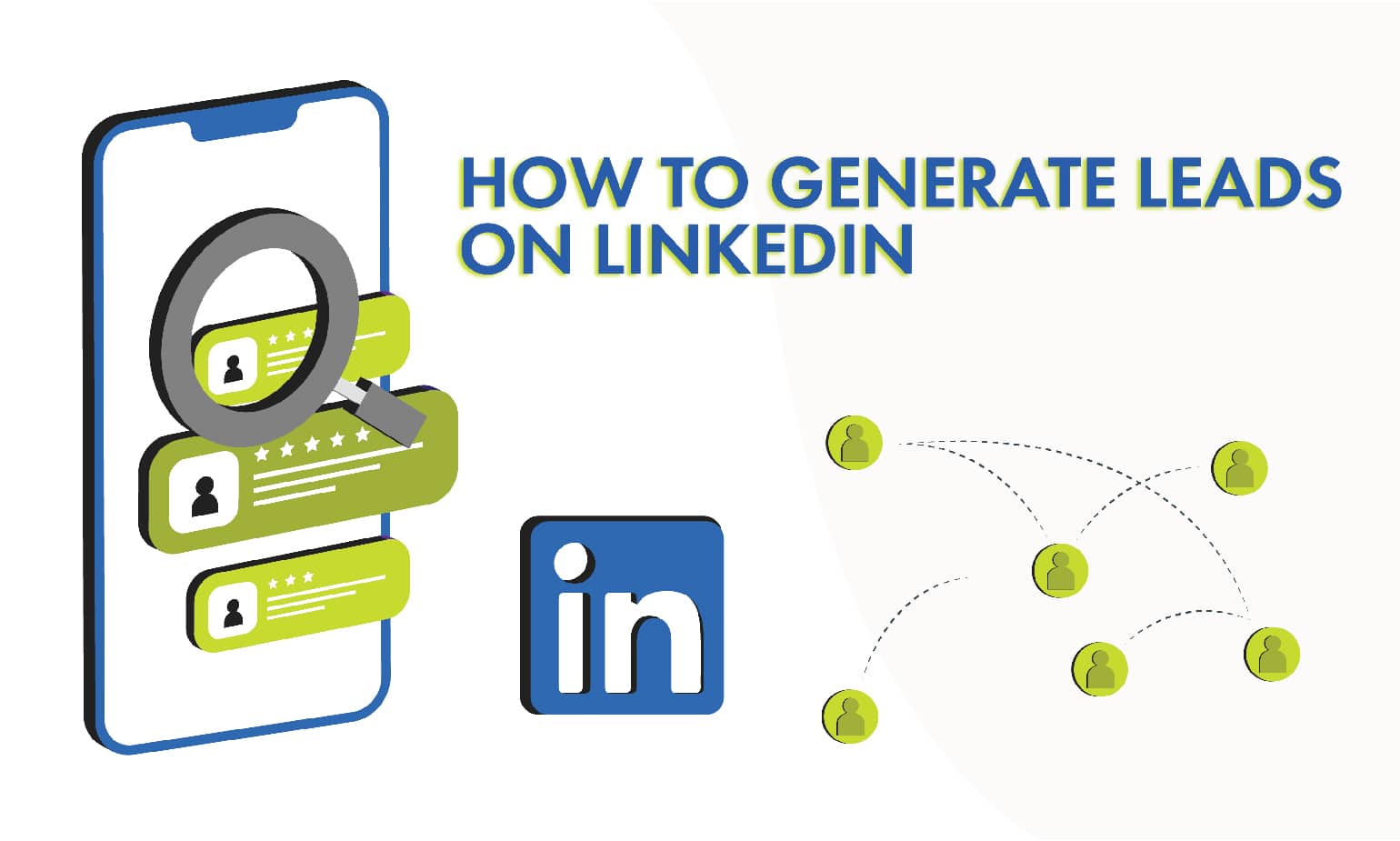how to generate more leads on linkedin