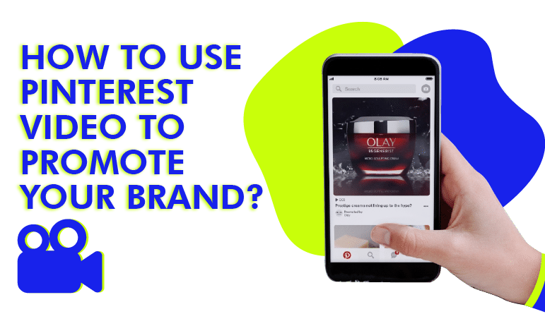 how to use pinterest video to promote your brand